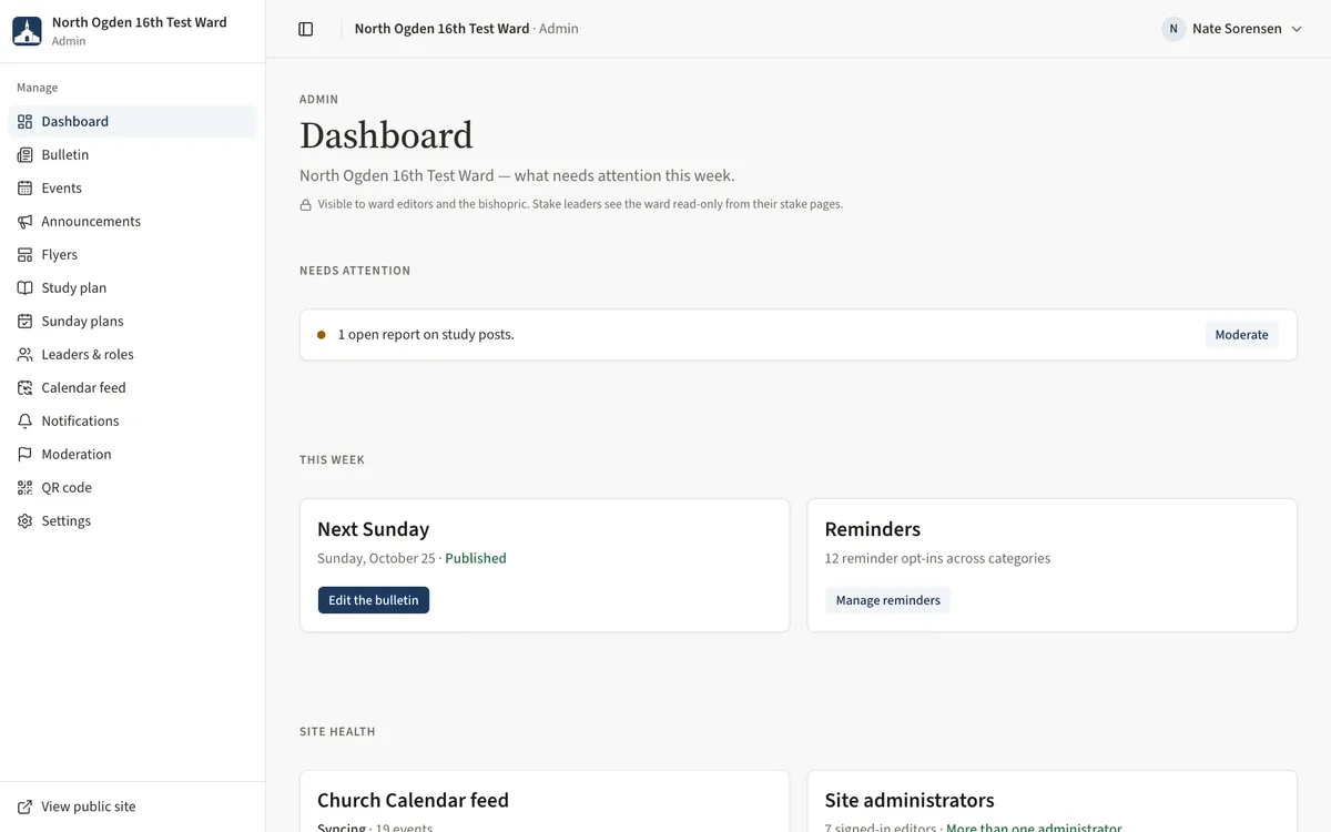 The admin dashboard with the Needs attention items and the This week cards for Next Sunday and Reminders.